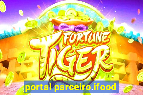 portal parceiro.ifood